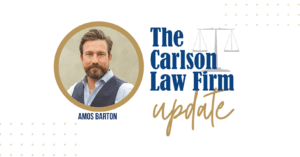 The Carlson Law Firm Update with Amos Barton