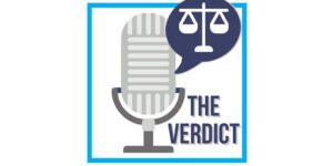 Graphic for The Verdict Podcast