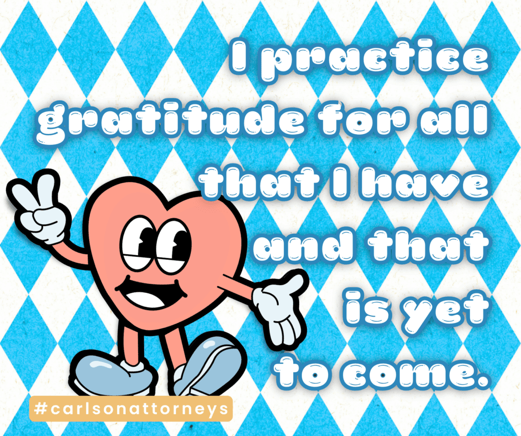 Positive-Affirmation-2-I-practice-gratitude-for-all-that-I-have-and-that-is-yet-to-